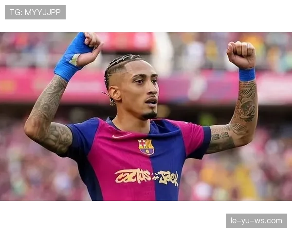 拉菲尼亚伤愈复出状态回暖，强势回归赛场引期待