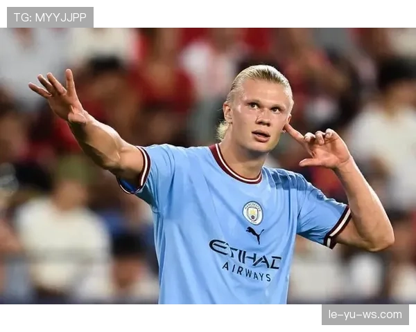 哈兰德vs顶级前腰：支点作用与策应组织能力短板深度分析